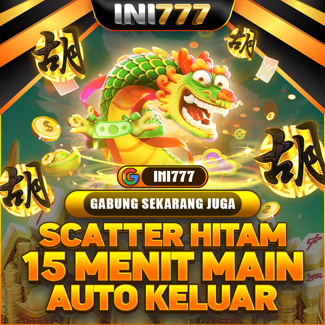 INI777 Gerbang #1 Login Mahjong Alternatif Asli Easy Meledak Scatter Hitam Disini